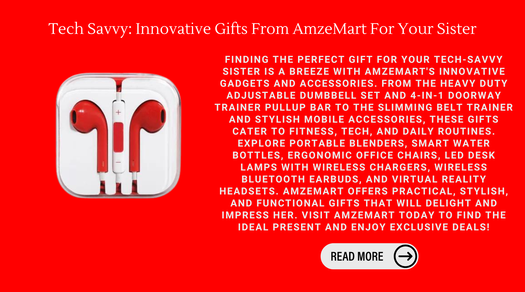 Tech Savvy: Innovative Gifts From AmzeMart For Your Sister