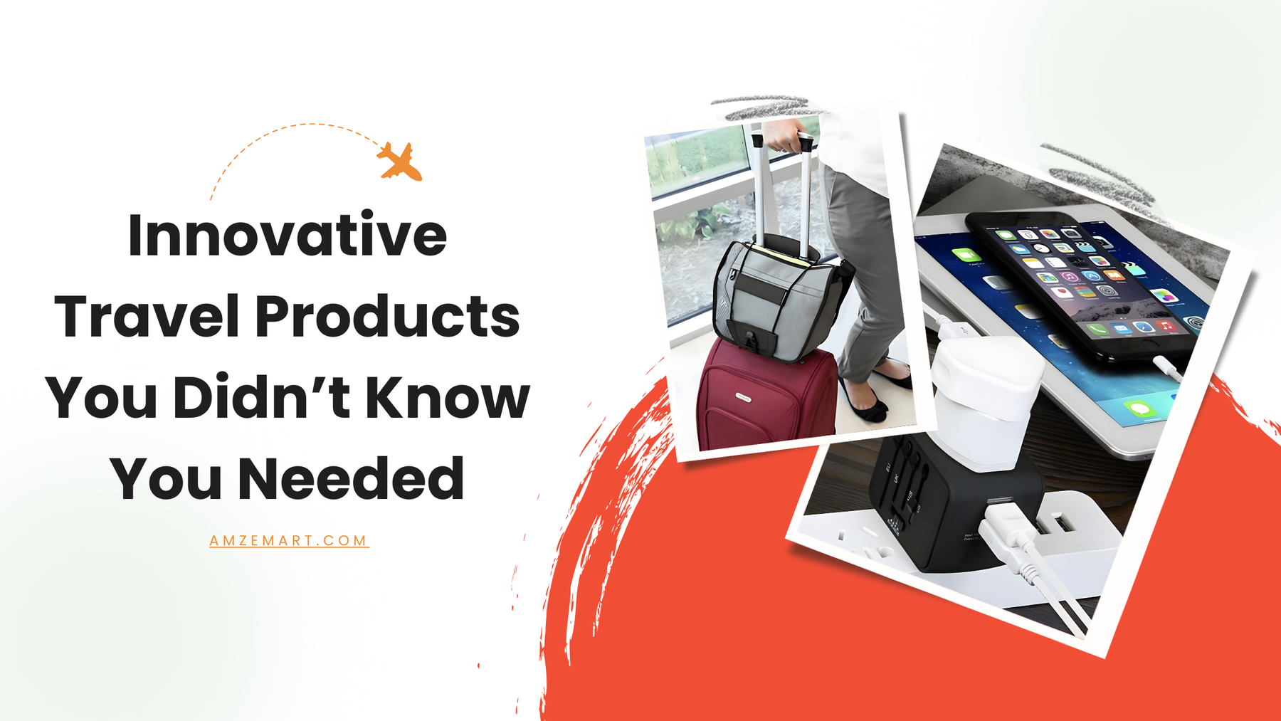 Innovative Travel Products You Didn’t Know You Needed