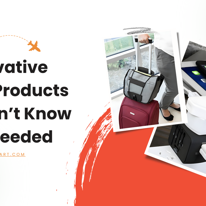 Innovative Travel Products You Didn’t Know You Needed