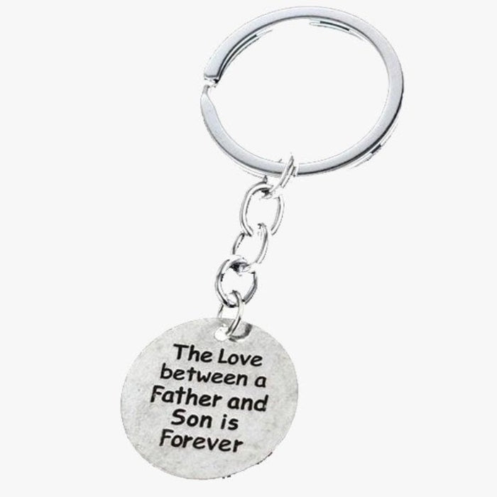The love between Father and Son is Forever Keychain