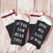 If You Can Read This, Bring Me a Glass of Wine Socks - FREE SHIP DEALS
